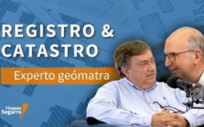 Pódcast 3 – CATASTRO y REGISTRO: Lo que deberías saber
