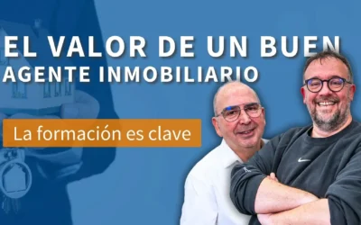 Pódcast 9 – ¿Cuanto VALOR te puede APORTAR un agente inmobiliario?
