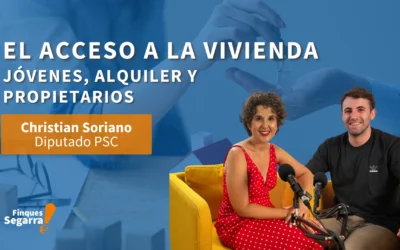 Pódcast 17 – El ACCESO a la VIVIENDA. Jóvenes, alquiler y propietarios