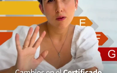Cambios en el certificado de eficiencia energética: Lo que debes saber para vender o alquilar